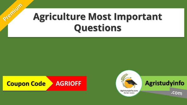 Agriculture Most Important Question