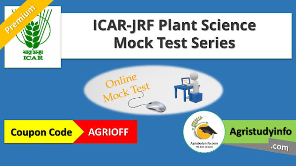 ICAR-JRF Plant Science Mock Test Series