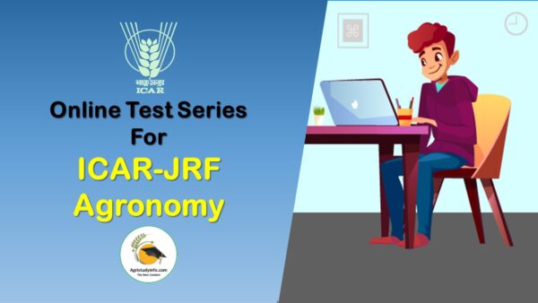 ICAR-JRF Agronomy Mock Test Series 2021