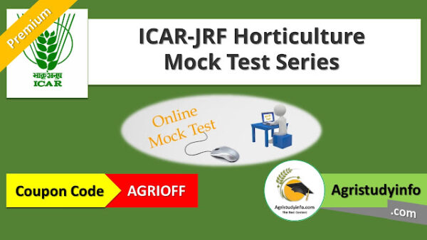 ICAR-JRF Horticulture Mock Test Series 2021