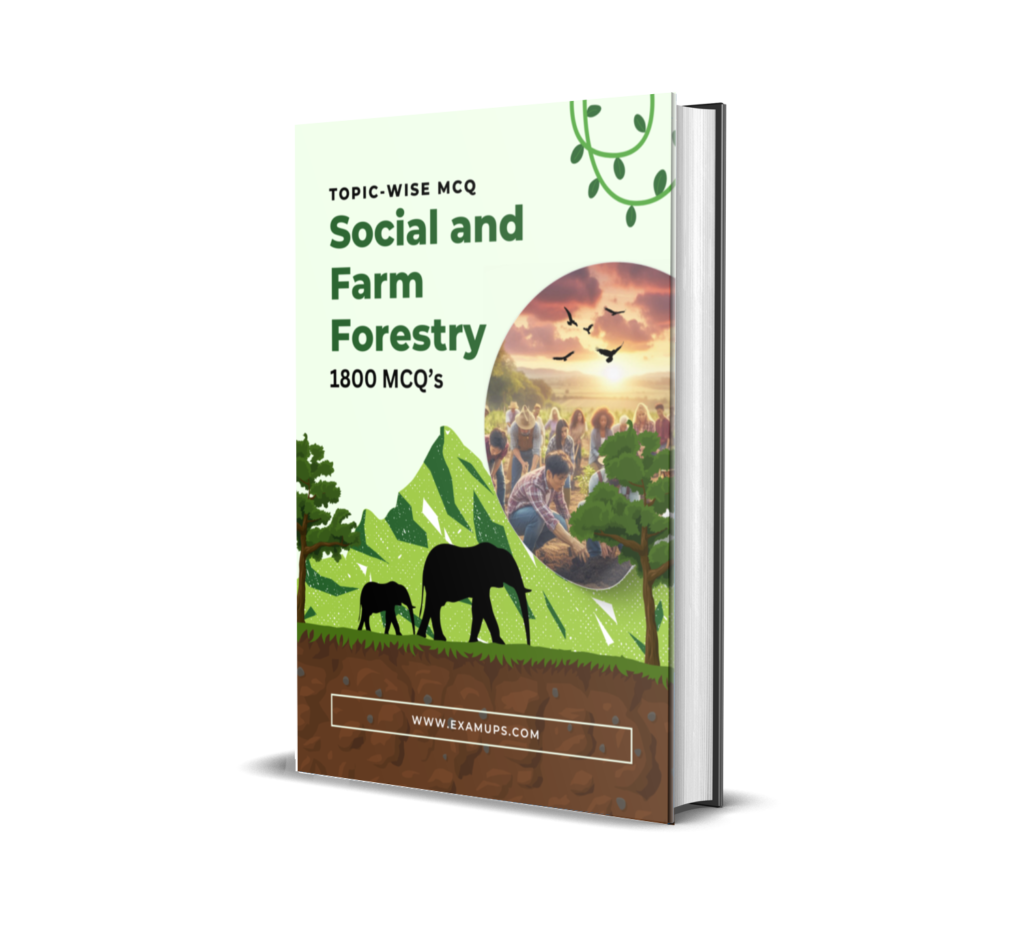 Topic-wise MCQ on Social and Farm Forestry - Pdf Download - Examups ...