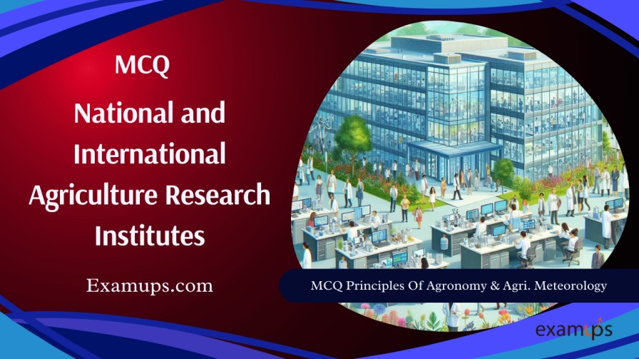 MCQ on National and International Research Institutes in India