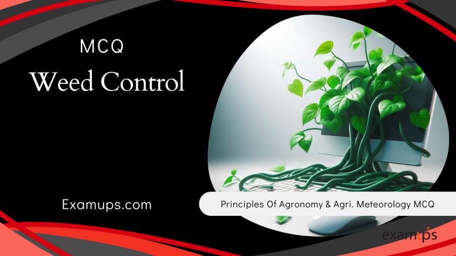 MCQs on Weed Control