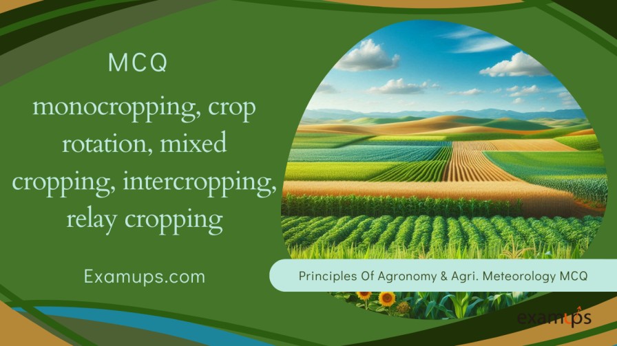 MCQs on Cropping systems