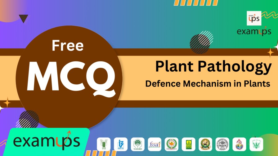 MCQ on Defence Mechanism in Plants