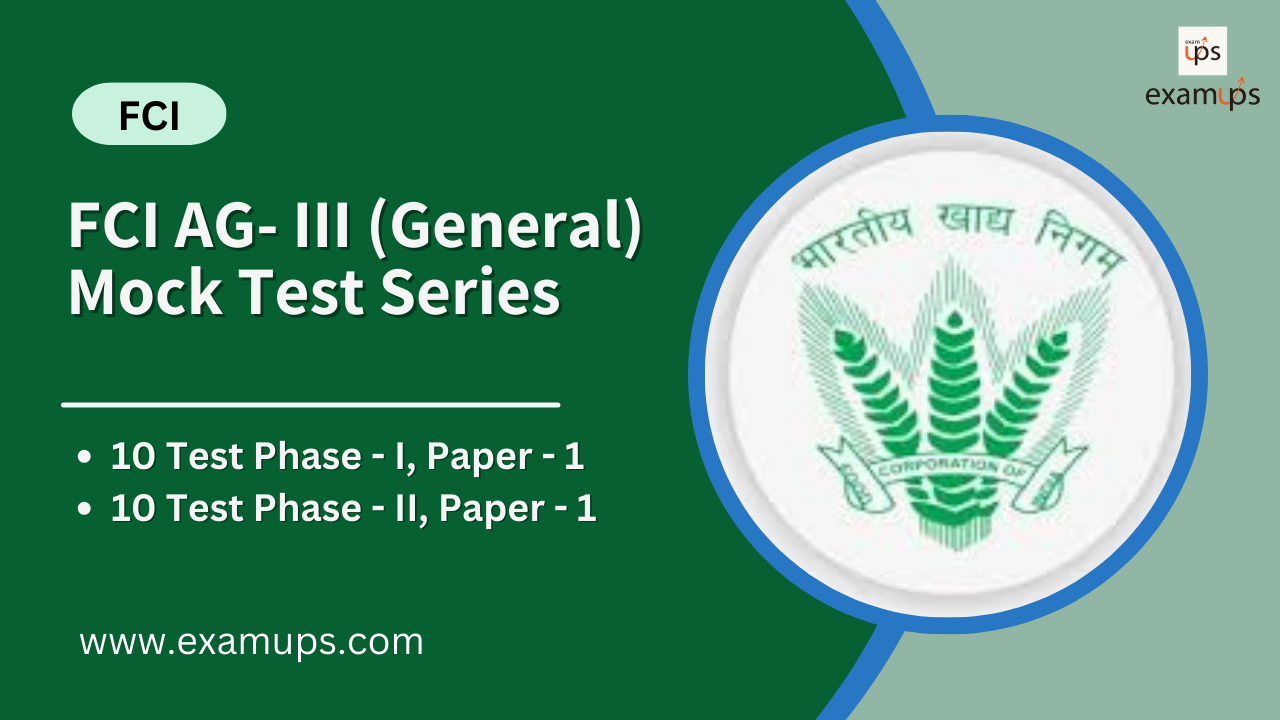 FCI AG- III (General) Mock Test Series