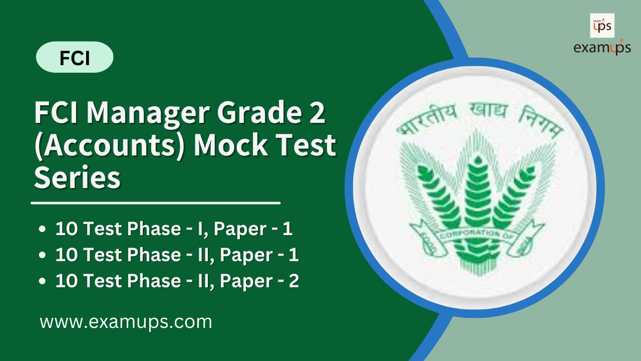 FCI Manager Grade 2 (Accounts) Mock Test Series