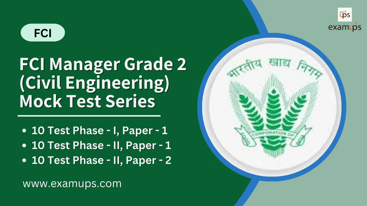 FCI Manager Grade 2 (Civil Engineering) Mock Test Series