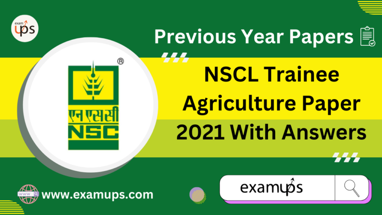 NSCL Trainee Agriculture Paper 2021 With Answers