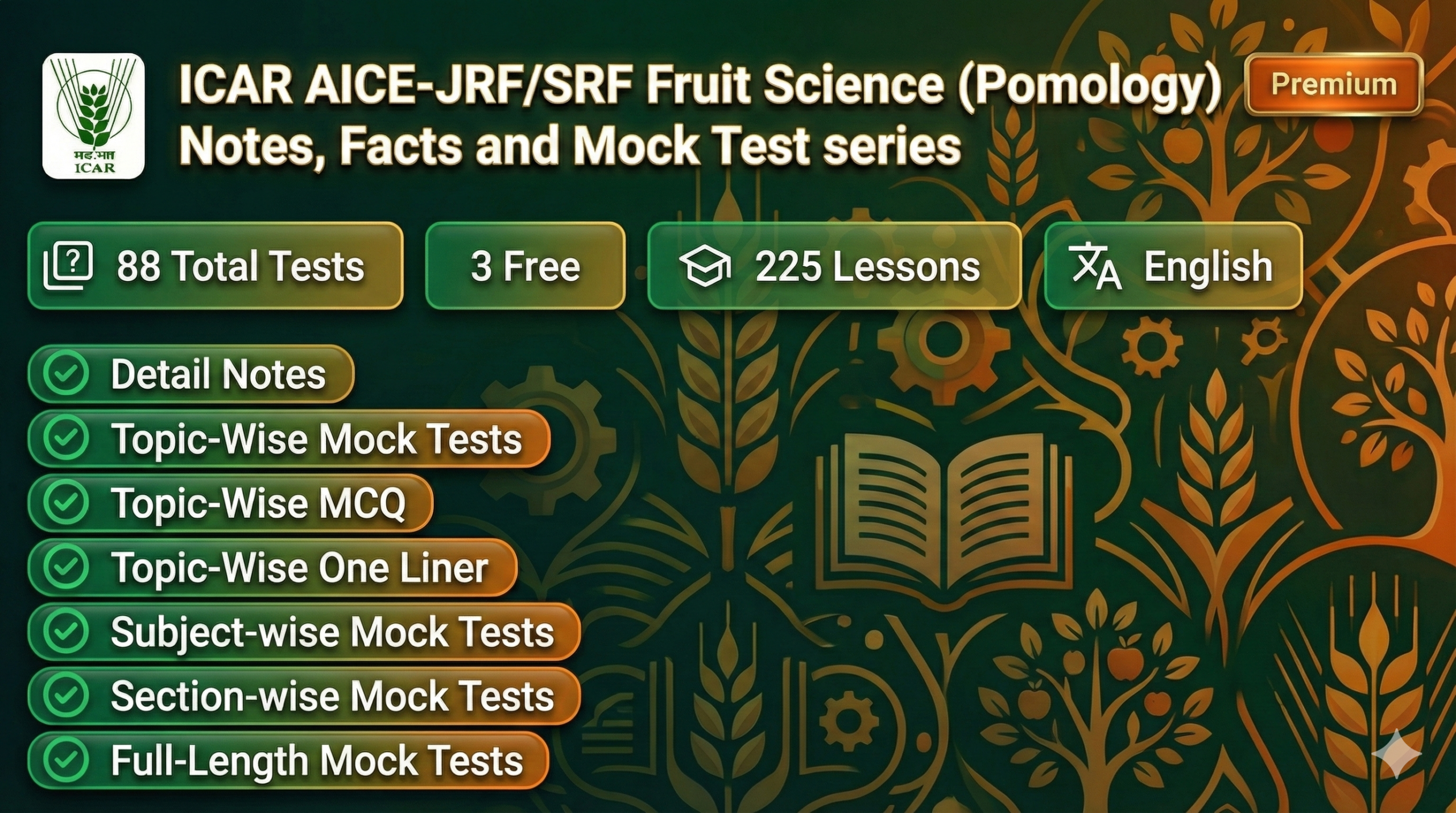 ICAR AICE-JRF/SRF Fruit Science (Pomology) Notes, Facts and Mock Test series