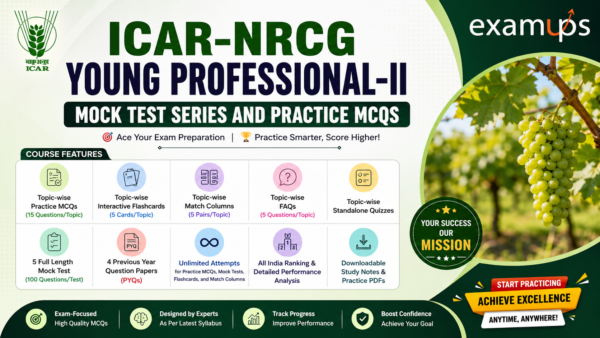 ICAR-NRCG Young Professional-II Mock Test Series and Practice MCQs