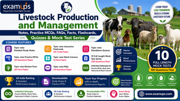 Livestock Production and Management - Topic Wise FAQs