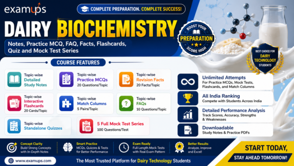 Dairy Biochemistry - Topic Wise FAQs