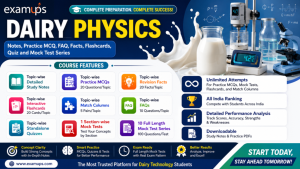 Dairy Physics Notes, Practice MCQ, FAQ, Facts, Flashcards, Quiz and Mock Test Series